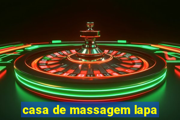 casa de massagem lapa